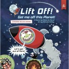 Lift Off! Get Me Off This Planet! Expanded Deluxe Edition