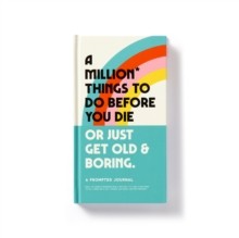 A Million Things To Do Before You Die (HB)  - Kirjat - Puolenkuun  Pelit pelikauppa
