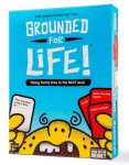 Grounded For Life