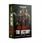 Gaunt's Ghosts: The Victory Part 2 (pb)