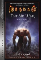 Diablo The Sin War Trilogy: Book One Birthright (Blizzard Legends)