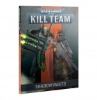 Warhammer 40.000 Kill Team: Shadowvaults Lissntkirja