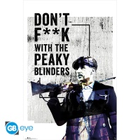 Juliste: Peaky Blinders - Don\'t F##k With (91.5x61cm)