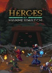 Heroes of Hammerwatch (EMAIL - ilmainen toimitus)