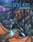 Dungeons and Dragons: Warlock Lairs - Into The Wilds