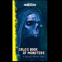 Mrk Borg: Calo\'s Book of Monsters