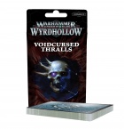 Warhammer Underworlds: Voidcursed Thralls Rivals Cards