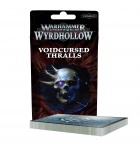 Warhammer Underworlds: Voidcursed Thralls Rivals Deck