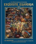 Exquisite Exandria: The Official Cookbook of Critical Role (Keittokirja)