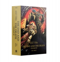 Horus Heresy: Siege of Terra: The End And The Death Volume III (hb)