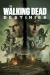 The Walking Dead: Destinies (EMAIL - ilmainen toimitus)