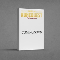 Cults Of Runequest: The Lunar Way