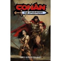 Conan the Barbarian: Thrice Marked for Death Vol. 2