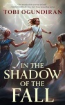 Guardians of the Gods - In the Shadow of the Fall (HC)