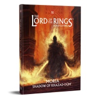 Lord of the Rings RPG: 5E Moria Shadow of Khazad-Dum