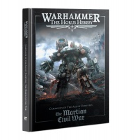 Horus Heresy: The Martian Civil War Campaign Supplement