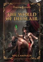 Dungeons & Lasers: The World of Deuslair RPG Campaign