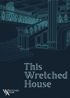 This Wretched House: Solo Journaling RPG