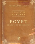 The Silver Bayonet: Egypt - Shadow of the Sphinx