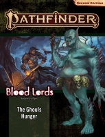 Pathfinder Adventure Path: The Ghouls Hunger (Blood Lords 4/6)