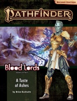 Pathfinder Adventure Path: A Taste of Ashes (Blood Lords 5/6)