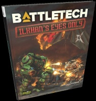 BattleTech: ilKhan\'s Eyes Only