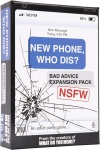 New Phone, Who Dis? Bad Advice Expansion Pack