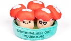 Emotional Support Mushrooms