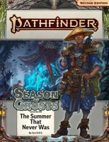 Pathfinder Adventure Path: The Summer that Never Was (Season of Ghosts 1/4)