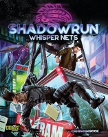 Shadowrun: Whisper Nets