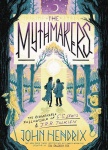 The Mythmakers (HC)