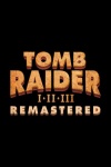 Tomb Raider I-III Remastered Starring Lara Croft (EMAIL - ilmainen toimitus)