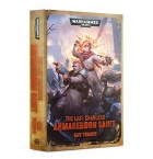 Last Chancers: Armageddon Saint (hb)