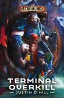 Necromunda: Terminal Overkill (pb)