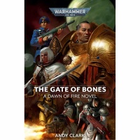 Dawn Of Fire: The Gate Of Bones (pb)