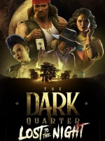 The Dark Quarter: Lost To The Night