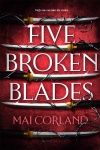 Five Broken Blades (PB)