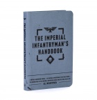 The Imperial Infantryman's Handbook - Death Korps Edition