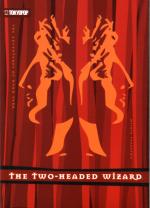 Adventures of Duan Surk: 2 - Two Headed Wizard Novel