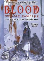 Blood: The Last Vampire -Night of the Beast