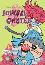 Junko Mizuno's Hansel And Gretel